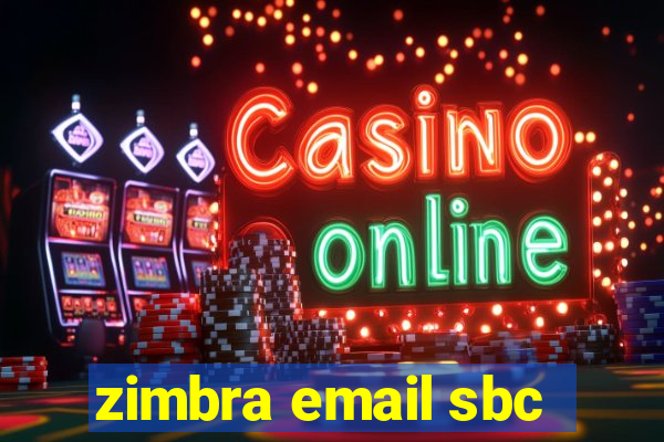 zimbra email sbc